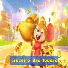 cruzeiro das loucas filme completo dublado topflix